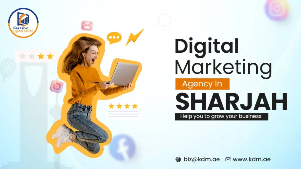 Unleashing the Power of Digital Marketing Agency in Sharjah