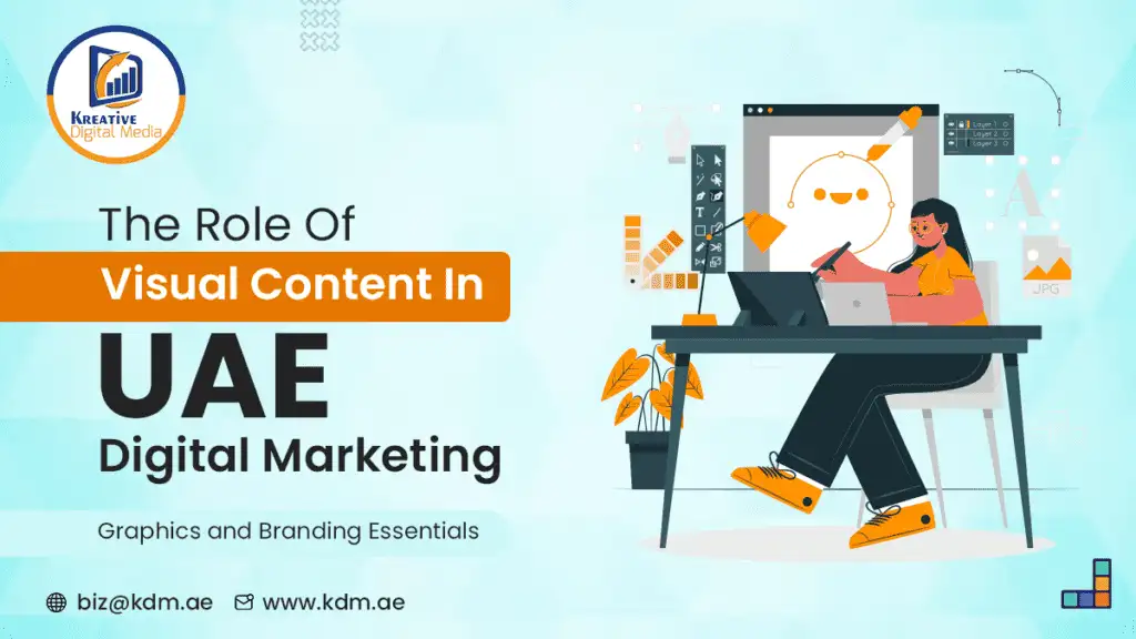 The Role of Visual Content in UAE Digital Marketing